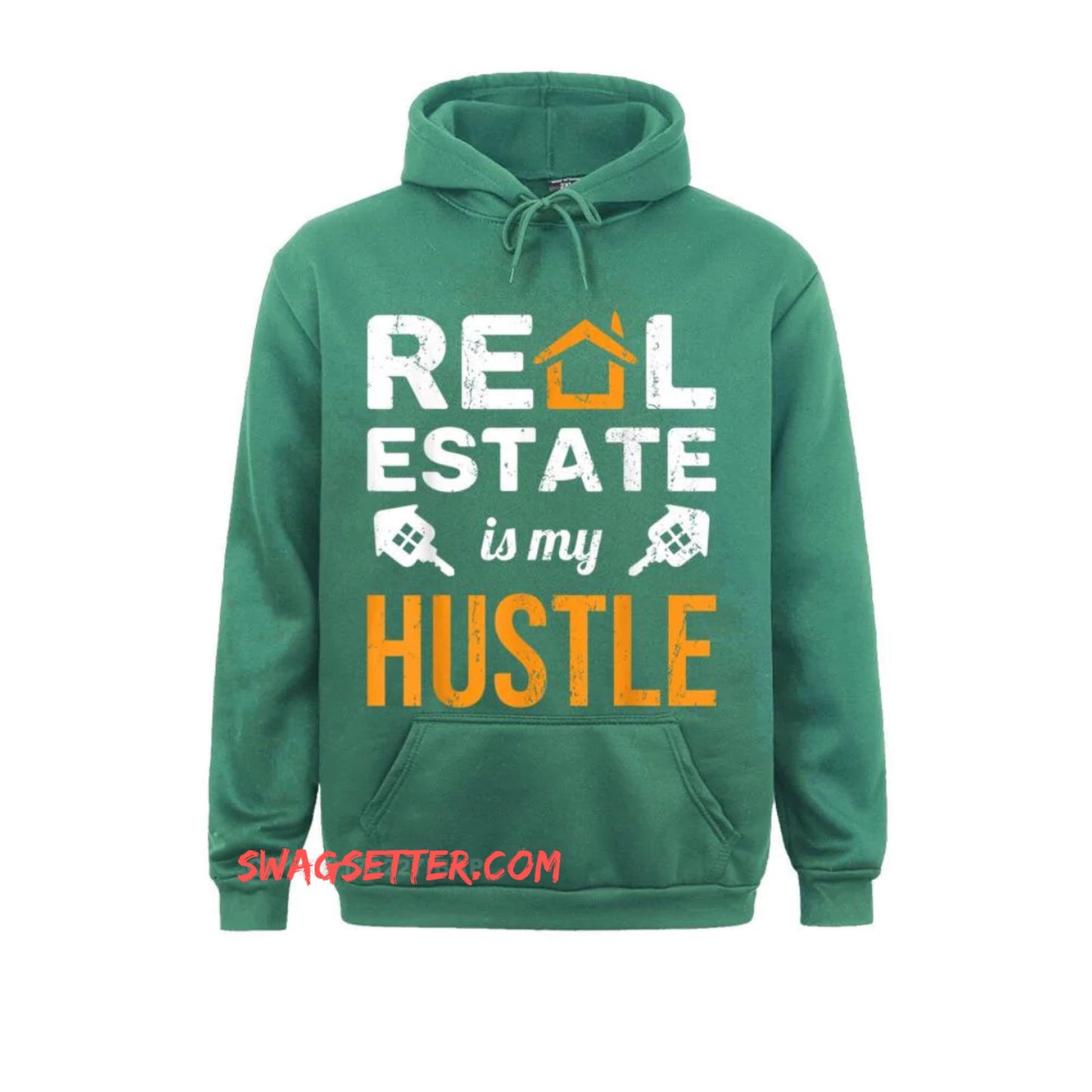 Real Estate Is My Hustle Realtor Hoodie