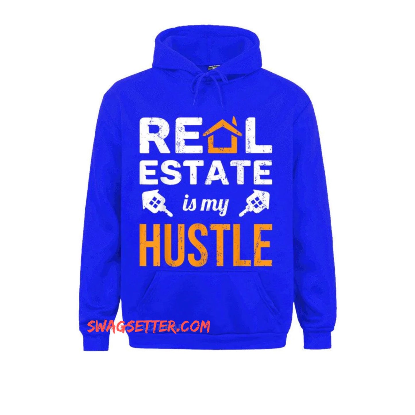 Real Estate Is My Hustle Realtor Hoodie