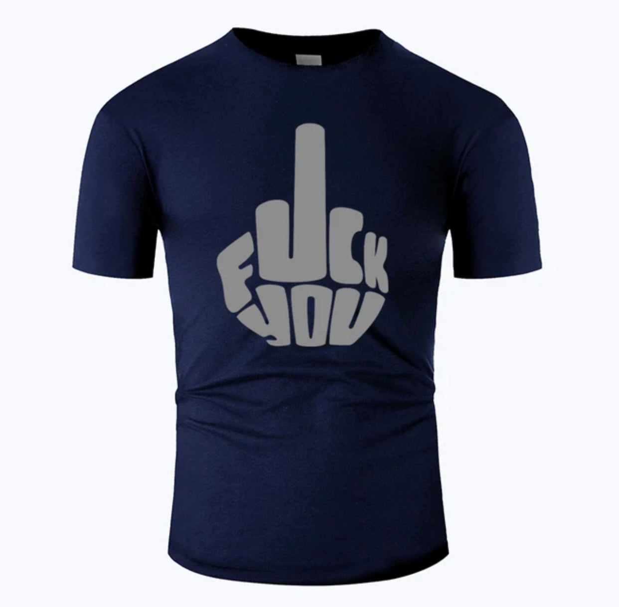 F*ck You T-Shirt