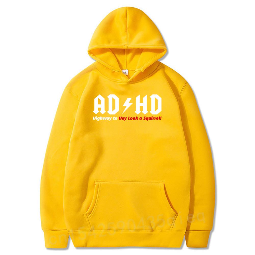 ADHD Highway to Hey Look A Squirrel Hoodies Sweatshirt