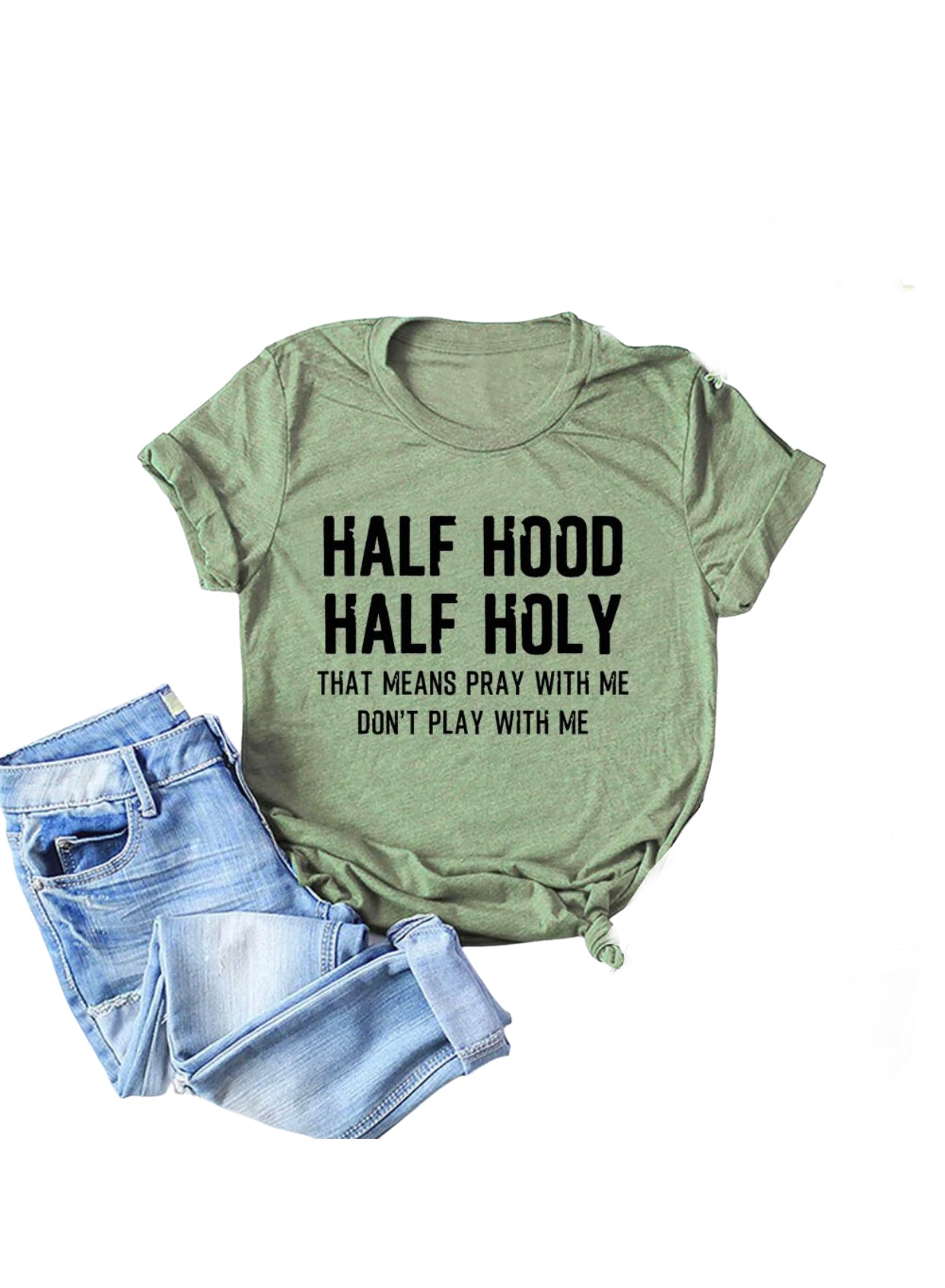 Half Hood Half Holy Shirt That Means Pray with Me Womens T Shirt