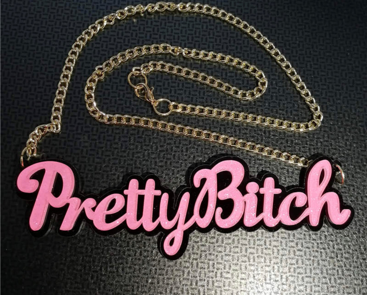 Pink Pretty Bitch Necklace Chain Acrylic Jewelry