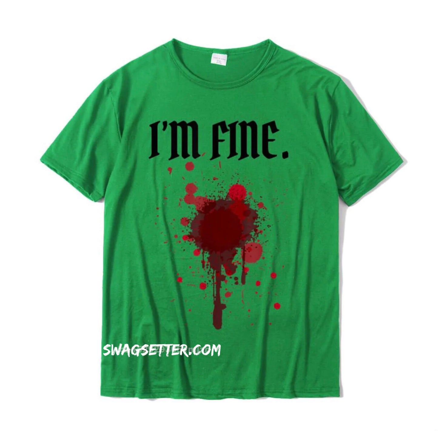 Blood Stain Im Fine Blood Gun-Shot Wound T-Shirt Cotton