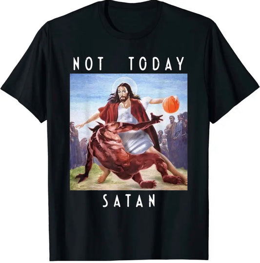 Not Today Satan T-Shirt