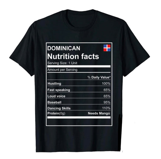 Dominican Nutrition Facts Dominican Republic Spanish T Shirt