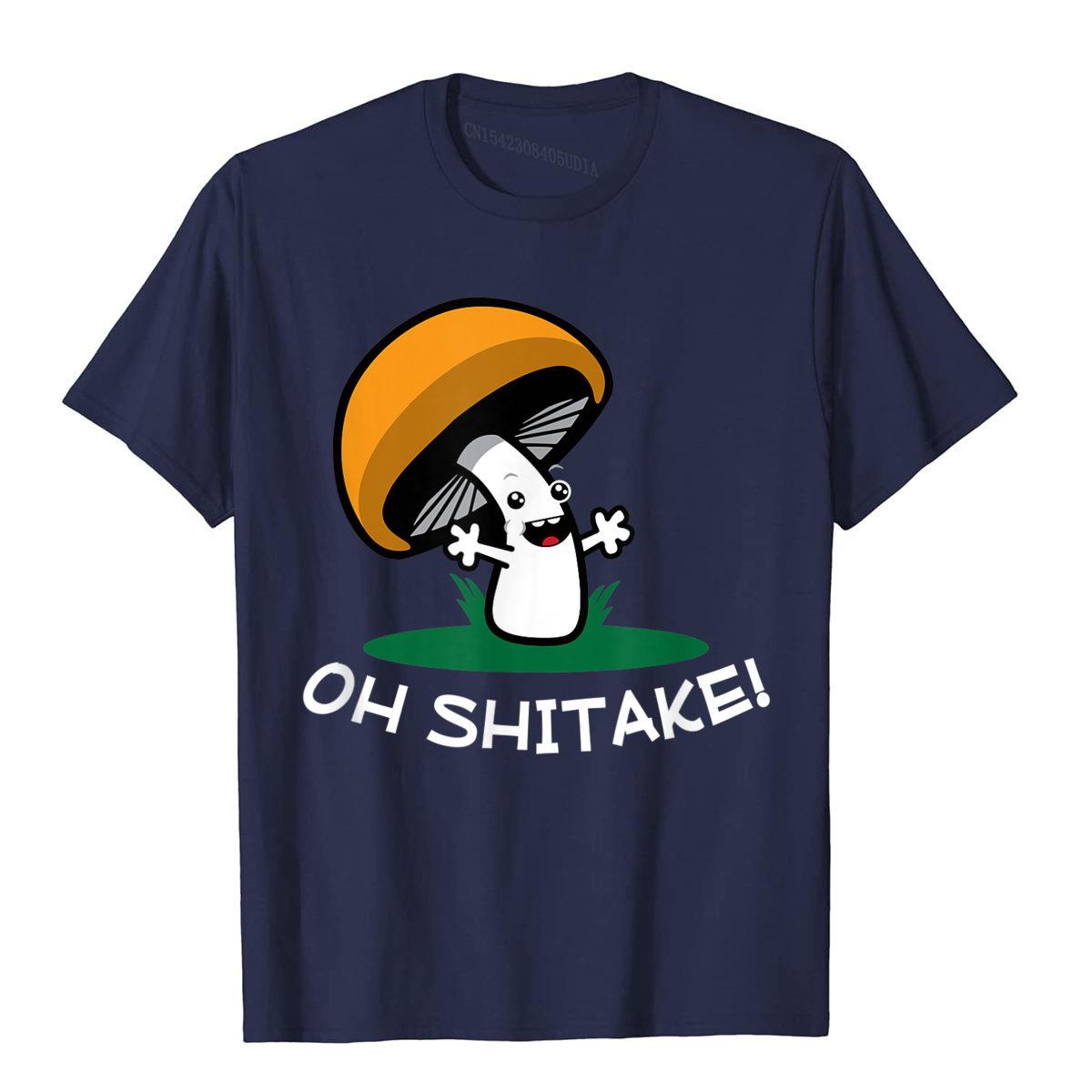 Oh Shitake Mushroom T-Shirt Cotton
