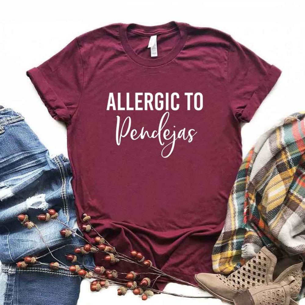 ‎‎  Allergic To Pendejas Women Tshirts Funny Latina Spanish