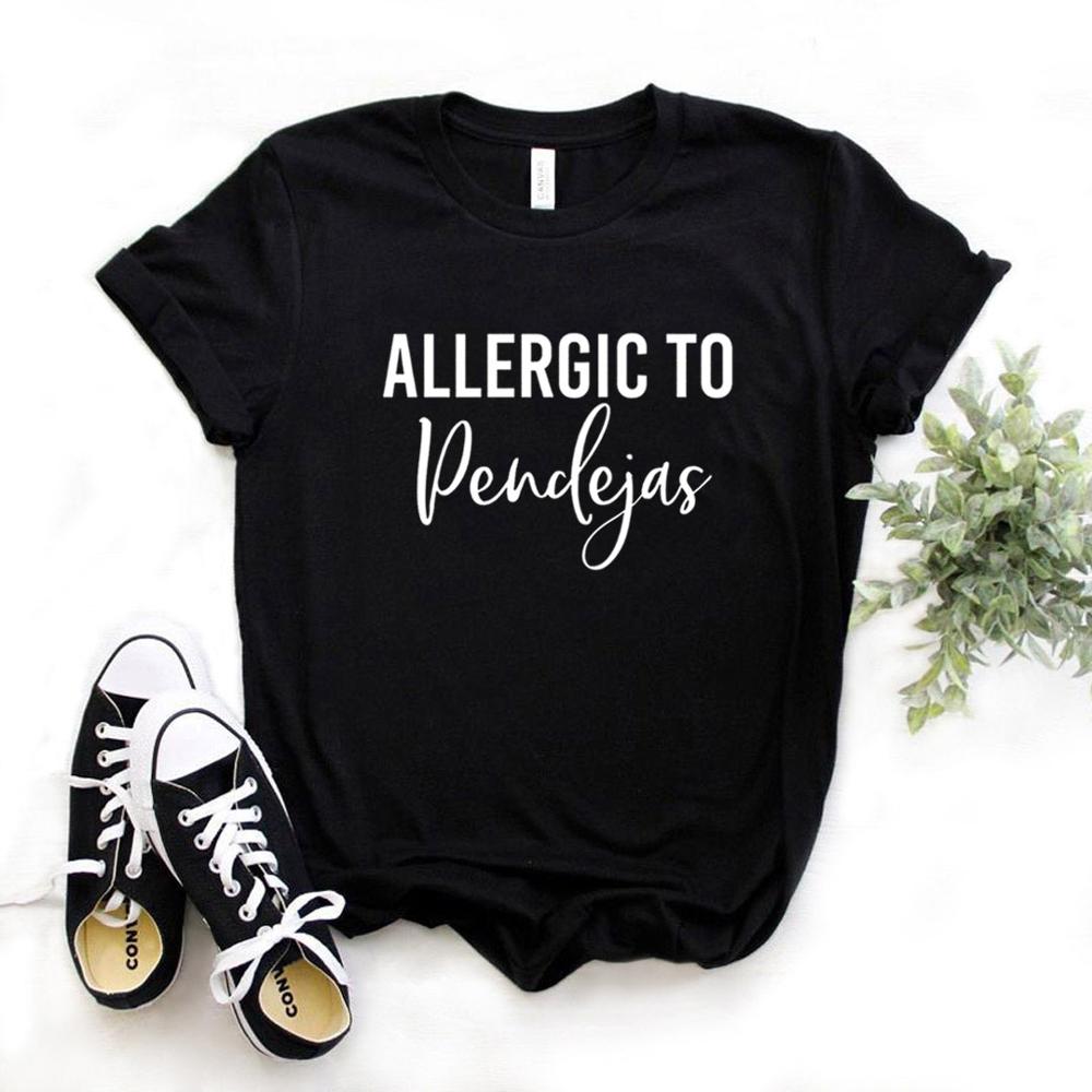 ‎‎  Allergic To Pendejas Women Tshirts Funny Latina Spanish