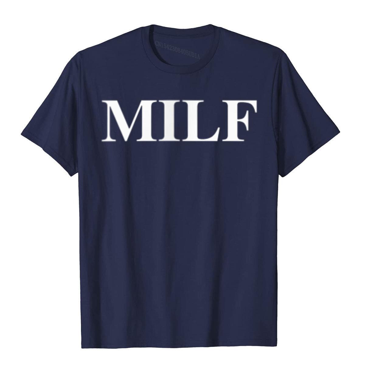 MILF T-Shirt