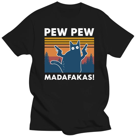 Pew Pew Madafakas Cat 100% Cotton T- Shirt