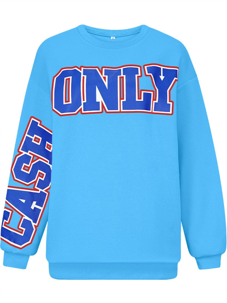 Women Cash Only Long Sleeve Big Loose Sweatshirts (runs big in size)