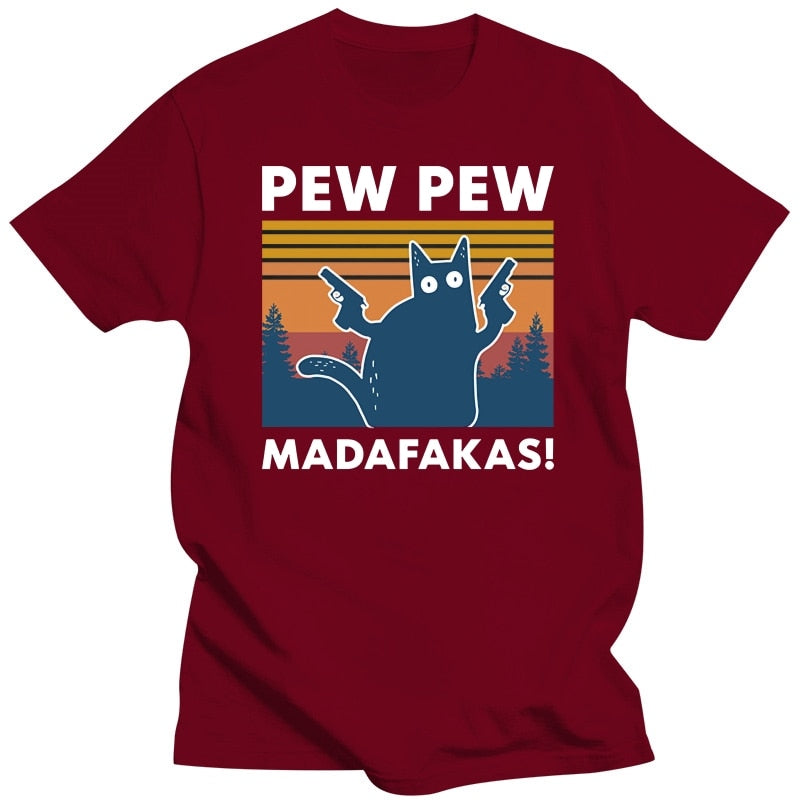 Pew Pew Madafakas Cat 100% Cotton T- Shirt