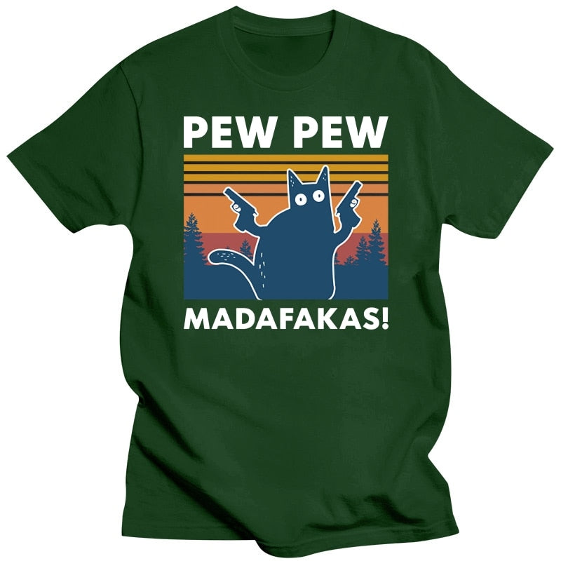 Pew Pew Madafakas Cat 100% Cotton T- Shirt